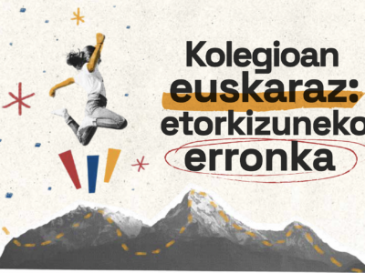 B2 – Kolegioan euskaraz: Etorkizuneko erronka