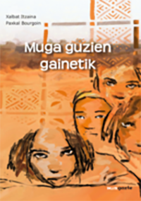 <i class="fa-solid fa-book-open-reader"></i> B1 – <I>Muga guzien gainetik</i> 3