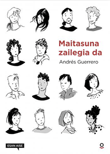 Maitasuna zailegia da